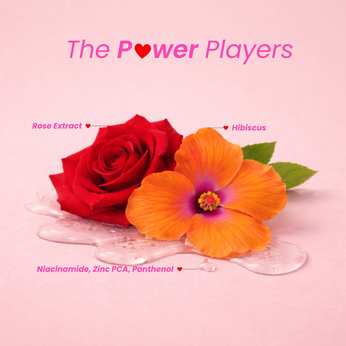 Red rose and orange hibiscus flower on a pink background with 'The Power Players' text and ingredient list.