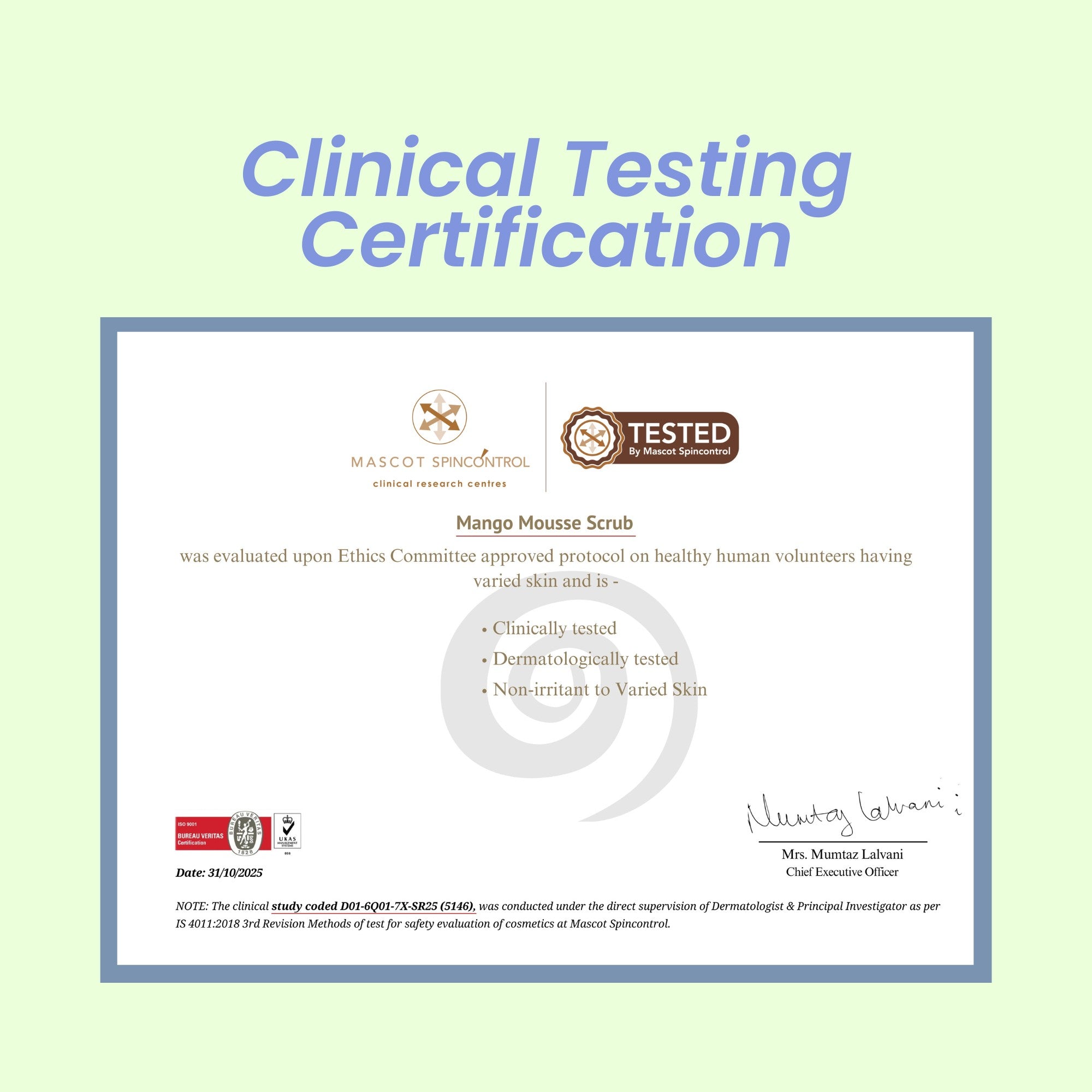 Clinical Testing Certification for Mango Mousse Scrub with certification details on a light green background
